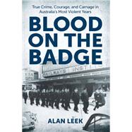 Blood on the Badge,9781923514386