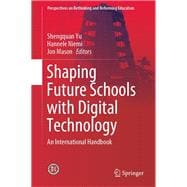 Shaping Future Schools With Digital Technology