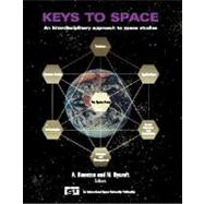 Keys to Space : An Interdisciplinary Approach to Space Studies