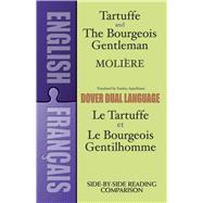 Tartuffe and the Bourgeois Gentleman A Dual-Language Book