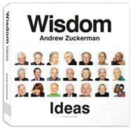 Wisdom: Ideas The Greatest Gift One Generation Can Give to Another