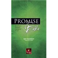 Promise Bible, NT, Psalms, and Proverbs : All of God's Promises Highlighted for You