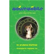 Mousemobile