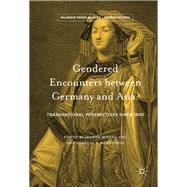 Gendered Encounters Between Germany and Asia