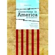 Corrections in America An Introduction Plus NEW MyCJLab with Pearson eText -- Access Card Package