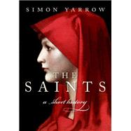 The Saints A Short History