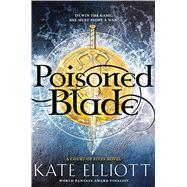 Poisoned Blade book cover, ISBN 9780316344388
