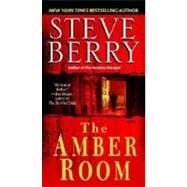 The Amber Room A Novel of Suspense