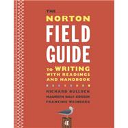 The Norton Field Guide to Writing With Readings and Handbook