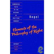 Elements of the Philosophy of Right : Hagel
