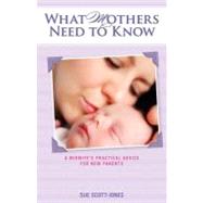 What Mothers Need to Know