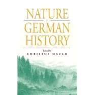 Nature in German History