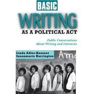 Basic Writing As a Political Act