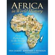 Africa in World History : From Prehistory to the Present