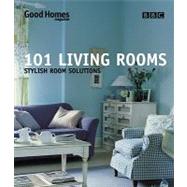 101 Living Rooms Stylish Room Solutions