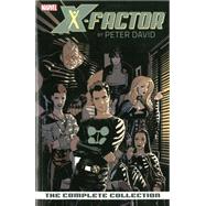 X-Factor by Peter David The Complete Collection Volume 1