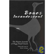 Bones Incandescent