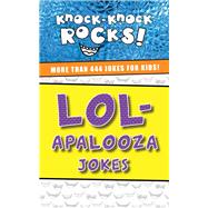 Lol-apalooza Jokes,9781400214389
