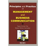 Principles and Practice of Management and Business Communication