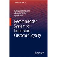 Recommender System for Improving Customer Loyalty
