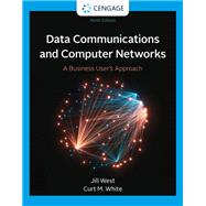 Data Communication and Computer Networks: A Business User's Approach