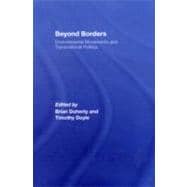 Beyond Borders: Environmental Movements and Transnational Politics