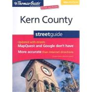 The Thomas Guide Kern County, California Street Guide
