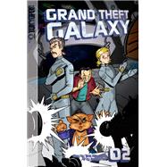 Grand Theft Galaxy, Volume 2