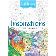 BLISS Inspirations Coloring Book Your Passport to Calm