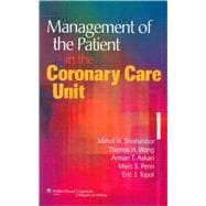 Management of the Patient in the Coronary Care Unit