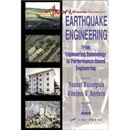 Earthquake Engineering: From Engineering Seismology to Performance-Based Engineering