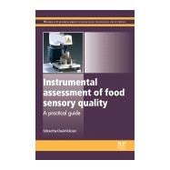 Instrumental Assessment of Food Sensory Quality