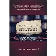 Honoring the Mystery