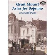 Great Mozart Arias for Soprano Voice and Piano