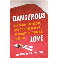 Dangerous Love