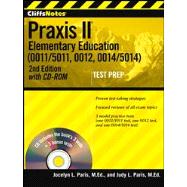 CliffsNotes Praxis II Elementary Education (0011/5011, 0012, 0014/5014) with CD-ROM