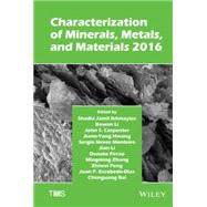 Characterization of Minerals, Metals, and Materials 2016