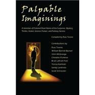 Palpable Imaginings
