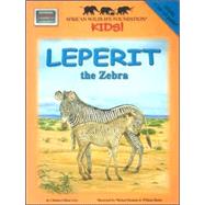 Leperit The Zebra