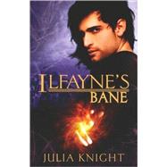 Ilfayne's Bane
