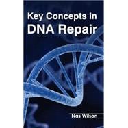 Key Concepts in DNA Repair