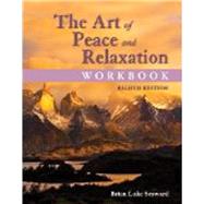 The Art of Peace and Relaxation