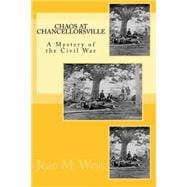 Chaos at Chancellorsville