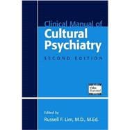 Clinical Manual of Cultural Psychiatry