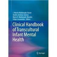 Clinical Handbook of Transcultural Infant Mental Health