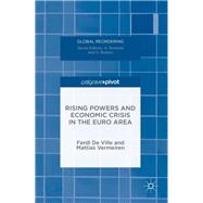 Rising Powers and Economic Crisis in the Euro Area