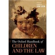 The Oxford Handbook of Children and the Law