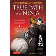 True Path of the Ninja