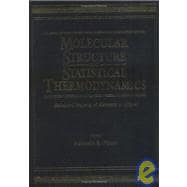 Molecular Structure and Statistical Thermodynamics: Selected Papers of Kenneth S. Pitzer