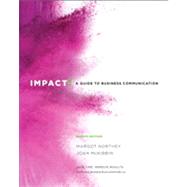 Impact!: A Guide to Business Communication, Eighth Edition